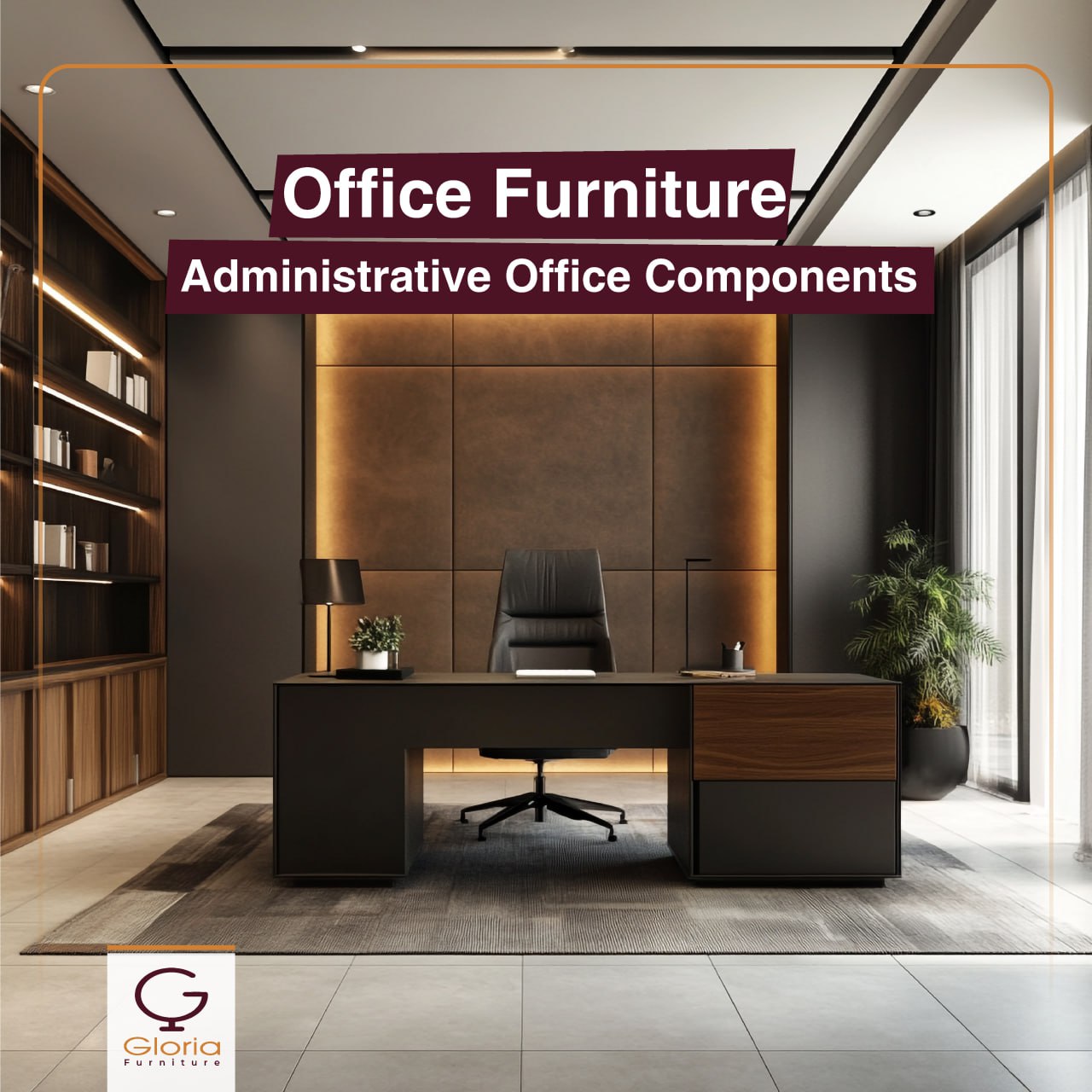 Office Furniture | Components of the administrative office - Gloria ...